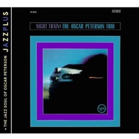 Oscar Peterson - Night Train & The Jazz Soul of Oscar Peterson