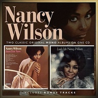 Nancy Wilson - Just for Now / Lush Life