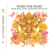 Tears for Fears - Tears Roll Down (Greatest Hits 82-92) - Hybrid SACD