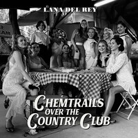 Lana Del Rey - Chemtrails Over the Country Club / vinyl LP