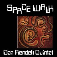 Don Rendell Quintet - Space Walk - 180g Vinyl LP