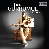 Gurrumul - The Gurrumul Story