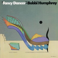 Bobbi Humphrey - Fancy Dancer - 180g Vinyl LP