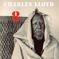 Charles Lloyd - 8: Kindred Spirits (Live From The Lobero) - 2 x Vinyl LPs + Book