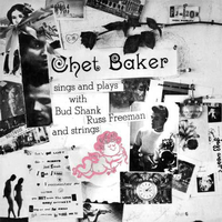 Chet Baker - Chet Baker Sings & Plays - 180g Vinyl LP (mono)