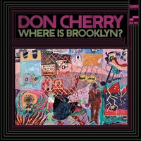 Don Cherry - Where Is Brooklyn? - 180g Vinyl LP