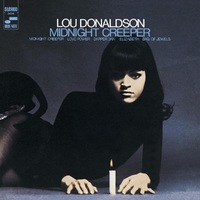 Lou Donaldson - Midnight Creeper - 180g Vinyl LP