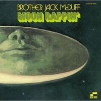 Brother Jack McDuff - Moon Rappin' - 180g Vinyl LP