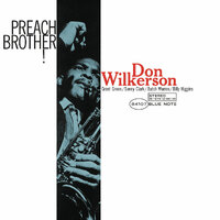 Don Wilkerson - Preach Brother! - 180g Vinyl LP