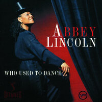 Abbey Lincoln - Who Used to Dance - 2 x Vinyl LPs