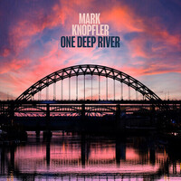 Mark Knopfler - One Deep River - 2 x 45rpm 180g Vinyl Lps