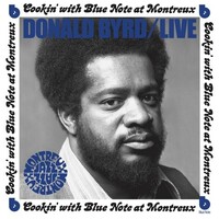 Donald Byrd - Live: Cookin' With Blue Note At Montreux July 5, 1973 - 180g Vinyl LP