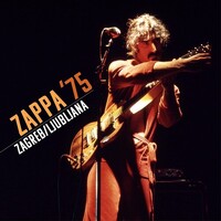 Frank Zappa - Zappa 75: Zagreb/ Ljubljana / 2CD set