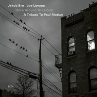 Jakob Bro & Joe Lovano - Once Around the Room / vinyl LP