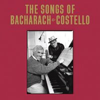 Elvis Costello & Burt Bacharach - The Songs Of Bacharach & Costello - 2 x Vinyl LPs