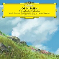 Joe Hisaishi - A Symphonic Celebration: Music From The Studio Ghibli Films Of Hayao Miyazaki