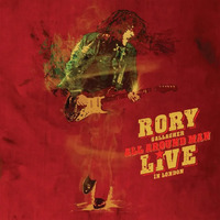 Rory Gallagher - All Around Man: Live in London 2CD set