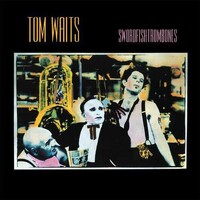 Tom Waits - Swordfishtrombones / 180 gram vinyl LP
