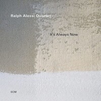 Ralph Alessi Quartet - It's Always Now / vinyl LP