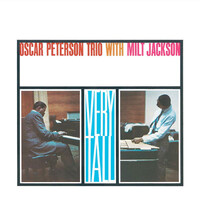 Oscar Peterson Trio with Milt Jackson - Very Tall - 180g Vinyl LP