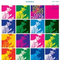 Cecil Taylor - Unit Structures - 180g Vinyl LP
