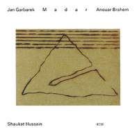 Jan Garbarek, Anouar Brahem, Shaukat Hussain - Madar - 2 x Vinyl LPs