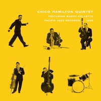 Chico Hamilton Quintet - Featuring Buddy Collette - 180g Vinyl LP