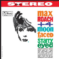 Max Roach - Moon Faced And Starry Eyed - 180g Vinyl LP