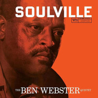 The Ben Webster Quintet - Soulville - 180g Vinyl LP