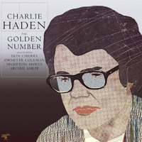 Charlie Haden - The Golden Number (Verve By Request Series) / 180 gram vinyl LP