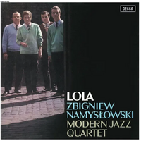 Zbigniew Namysłowski Modern Jazz Quartet - Lola