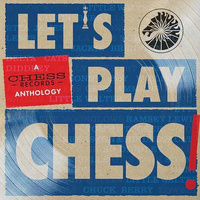 Let's Play Chess: A Chess Records Anthology - Various Artists - 2 x Vinyl LPs