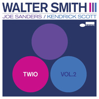 Walter Smith III - Twio 2 - Vinyl LP