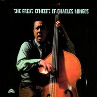 Charles Mingus - The Great Concert of Charles Mingus / 2CD set