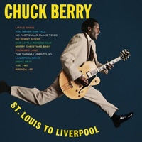 Chuck Berry - St. Louis to Liverpool