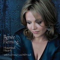 Renée Fleming - Haunted Heart
