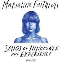 Marianne Faithfull - Songs Of Innocence and Experience / 2CD set