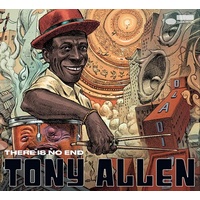 Tony Allen - There is No End