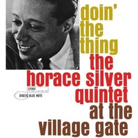 Horace Silver Qunitet - Doin' The Thing - 180g Vinyl LP