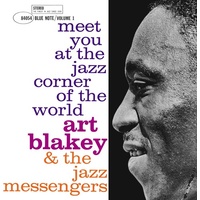 Art Blakey and The Jazz Messengers - Meet You At The Jazz Corner Of The World, Vol. 1 - 180g Vinyl LP