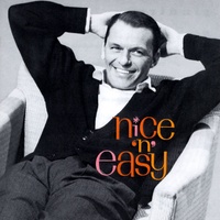 Frank Sinatra - nice'n'easy / 60th Anniversary Edition