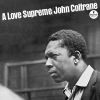 John Coltrane - A Love Supreme - 180 gram Vinyl LP