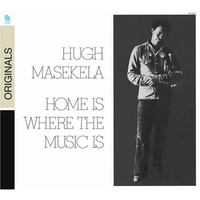 Hugh Masekela - Home Is Where The Heart Is