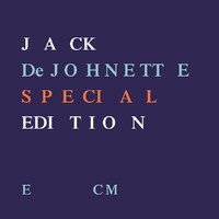 Jack DeJohnette - Special Edition