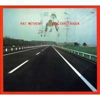 Pat Metheny - New Chautauqua