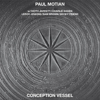 Paul Motian - Conception Vessel