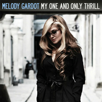 Melody Gardot - My One and Only Thrill - 180g Vinyl LP