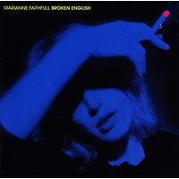 Marianne Faithful - Broken English