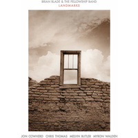 Brian Blade & the Fellowship Band - Landmarks