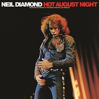 Neil Diamond - Hot August night / 180 gram vinyl 2LP set